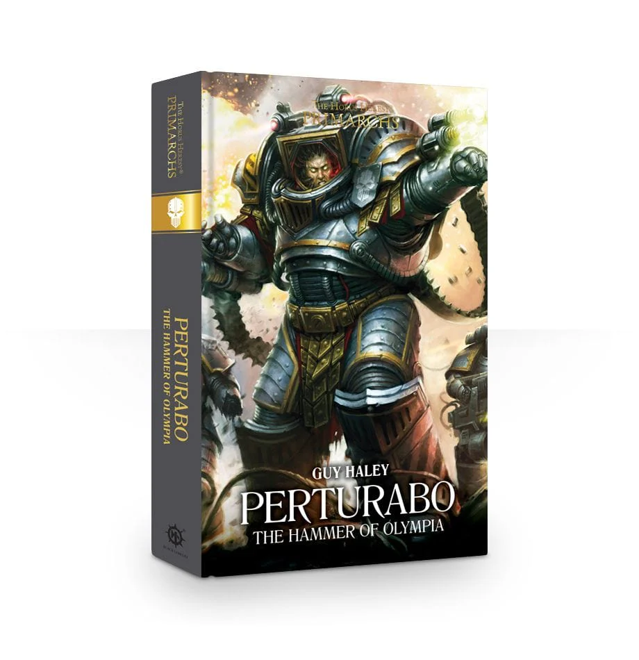 Primarchs: Perturabo, The Hammer of Olympia (Hardback)
