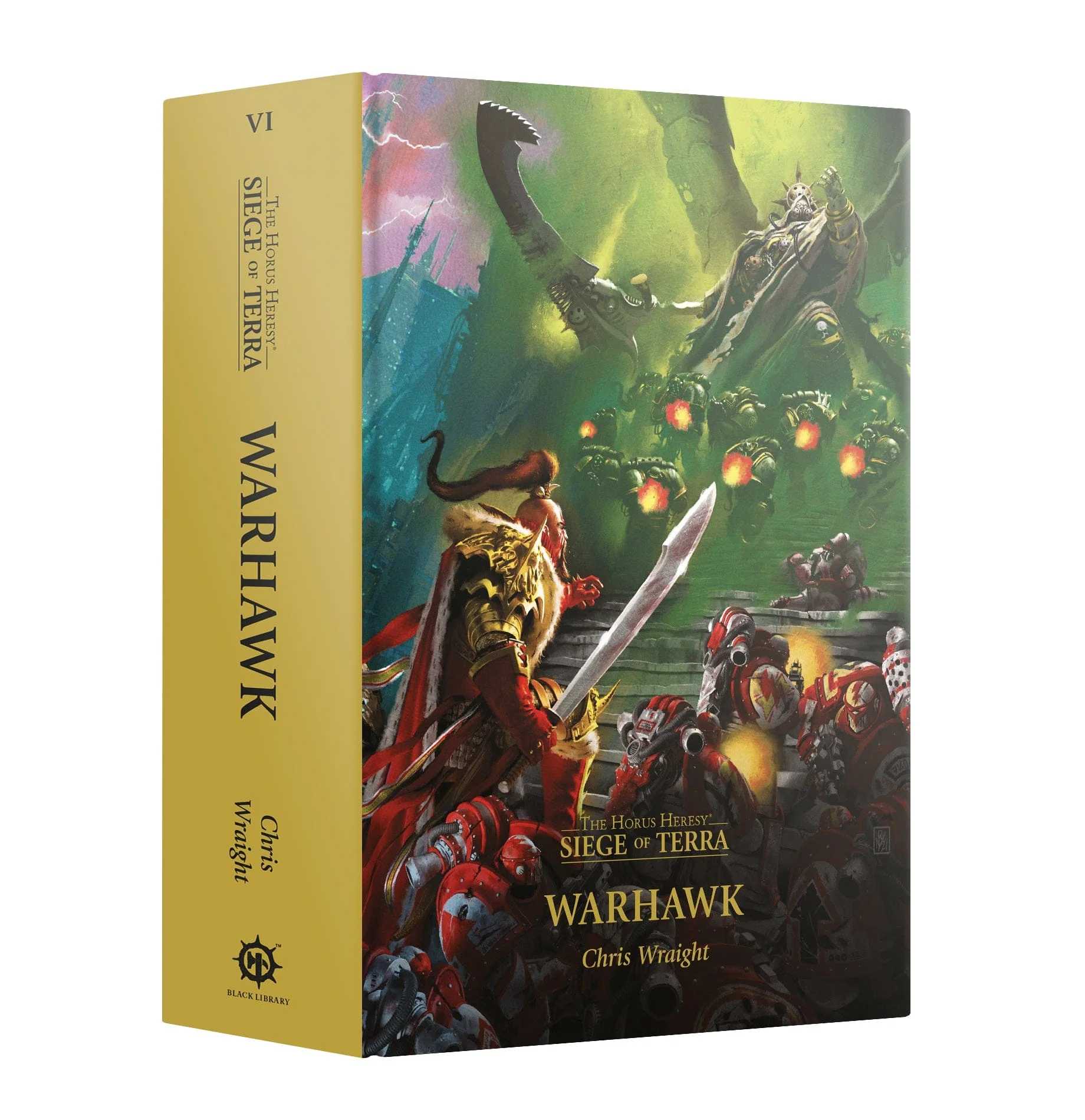 The Horus Heresy Siege of Terra book 6: Warhawk (Hardback)